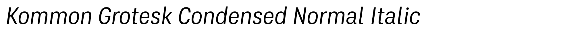 Kommon Grotesk Condensed Normal Italic image